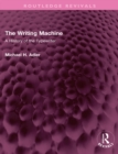 The Writing Machine : A History of the Typewriter - eBook