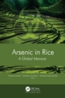 Arsenic in Rice : A Global Menace - eBook