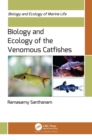 Biology and Ecology of the Venomous Catfishes - eBook