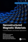 Nanostructured Magnetic Materials : Functionalization and Diverse Applications - eBook