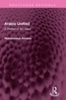 Arabia Unified : A Portrait of Ibn Saud - eBook
