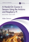 A Hands-On Course in Sensors Using the Arduino and Raspberry Pi - eBook