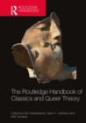 The Routledge Handbook of Classics and Queer Theory - eBook