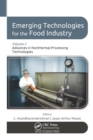 Emerging Technologies for the Food Industry : Volume 2: Advances in Nonthermal Processing Technologies - eBook