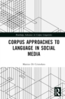 Corpus Approaches to Language in Social Media - eBook