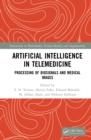 Artificial Intelligence in Telemedicine : Processing of Biosignals and Medical images - eBook