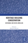 Heritage Building Conservation : Sustainable and Digital Modelling - eBook