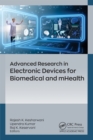 Advanced Research in Electronic Devices for Biomedical and mHealth - eBook