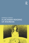 A Lacanian Reading of Anorexia - eBook
