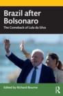 Brazil after Bolsonaro : The Comeback of Lula da Silva - eBook