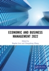 Economic and Business Management 2022 : Proceedings of the 7th International Conference on Economic and Business Management (FEBM 2022) - eBook
