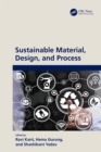 Sustainable Material, Design, and Process - eBook