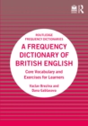 A Frequency Dictionary of British English : Core Vocabulary and Exercises for Learners - eBook