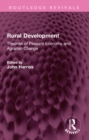 Rural Development : Theories of Peasant Economy and Agrarian Change - eBook