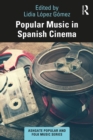 Popular Music in Spanish Cinema - eBook