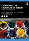 Expanding the Frontiers of Design : Critical Perspectives - eBook