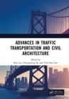 Advances in Traffic Transportation and Civil Architecture : Proceedings of the 5th International Symposium on Traffic Transportation and Civil Architecture (ISTTCA 2022), Suzhou, China, 19-20 November - eBook