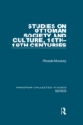 Studies on Ottoman Society and Culture, 16th-18th Centuries - eBook