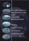 Environmental Biotechnology and Cleaner Bioprocesses - eBook