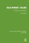 Old Wives' Tales Pbdirect : Life-stories from Ibibioland - eBook