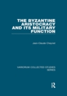 The Byzantine Aristocracy and its Military Function - eBook