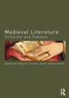 Medieval Literature : Criticism and Debates - eBook