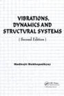 Vibrations, Dynamics and Structural Systems 2nd edition - eBook
