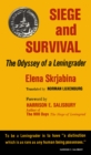 Siege and Survival : The Odyssey of a Leningrader - eBook