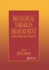 Mechanical Variables Measurement - Solid, Fluid, and Thermal - eBook