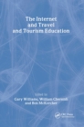 The Internet and Travel and Tourism Education - eBook