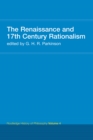 The Renaissance and 17th Century Rationalism : Routledge History of Philosophy Volume 4 - eBook