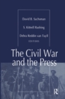 The Civil War and the Press - eBook