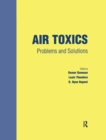 Air Toxics : Problems and Solutions - eBook