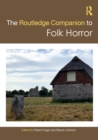 The Routledge Companion to Folk Horror - eBook