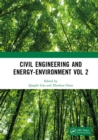 Civil Engineering and Energy-Environment Vol 2 : Proceedings of the 4th International Conference on Civil Engineering, Environment Resources and Energy Materials (CCESEM 2022), Sanya, China, 21-23 Oct - eBook