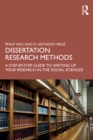 Dissertation Research Methods : A Step-by-Step Guide to Writing Up Your Research in the Social Sciences - eBook