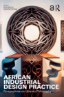 African Industrial Design Practice : Perspectives on Ubuntu Philosophy - eBook