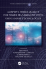 Adaptive Power Quality for Power Management Units using Smart Technologies - eBook