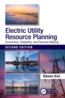 Electric Utility Resource Planning : Economics, Reliability, and Decision-Making - eBook