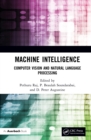 Machine Intelligence : Computer Vision and Natural Language Processing - eBook