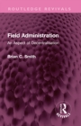 Field Administration : An Aspect of Decentralisation - eBook