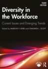 Diversity in the Workforce : Current Issues and Emerging Trends - eBook