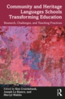 Community and Heritage Languages Schools Transforming Education : Research, Challenges, and Teaching Practices - eBook