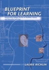 Blueprint for Learning : Constructing College Courses to Facilitate, Assess, and Document Learning - eBook