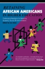 Retaining African Americans in Higher Education : Challenging Paradigms for Retaining Students, Faculty and Administrators - eBook