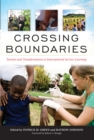 Crossing Boundaries : Tension and Transformation in International Service-Learning - eBook