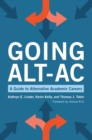 Going Alt-Ac : A Guide to Alternative Academic Careers - eBook