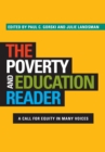 The Poverty and Education Reader : A Call for Equity in Many Voices - eBook