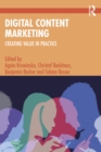 Digital Content Marketing : Creating Value in Practice - eBook