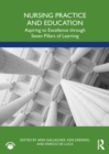 Nursing Practice and Education : Aspiring to Excellence through Seven Pillars of Learning - eBook